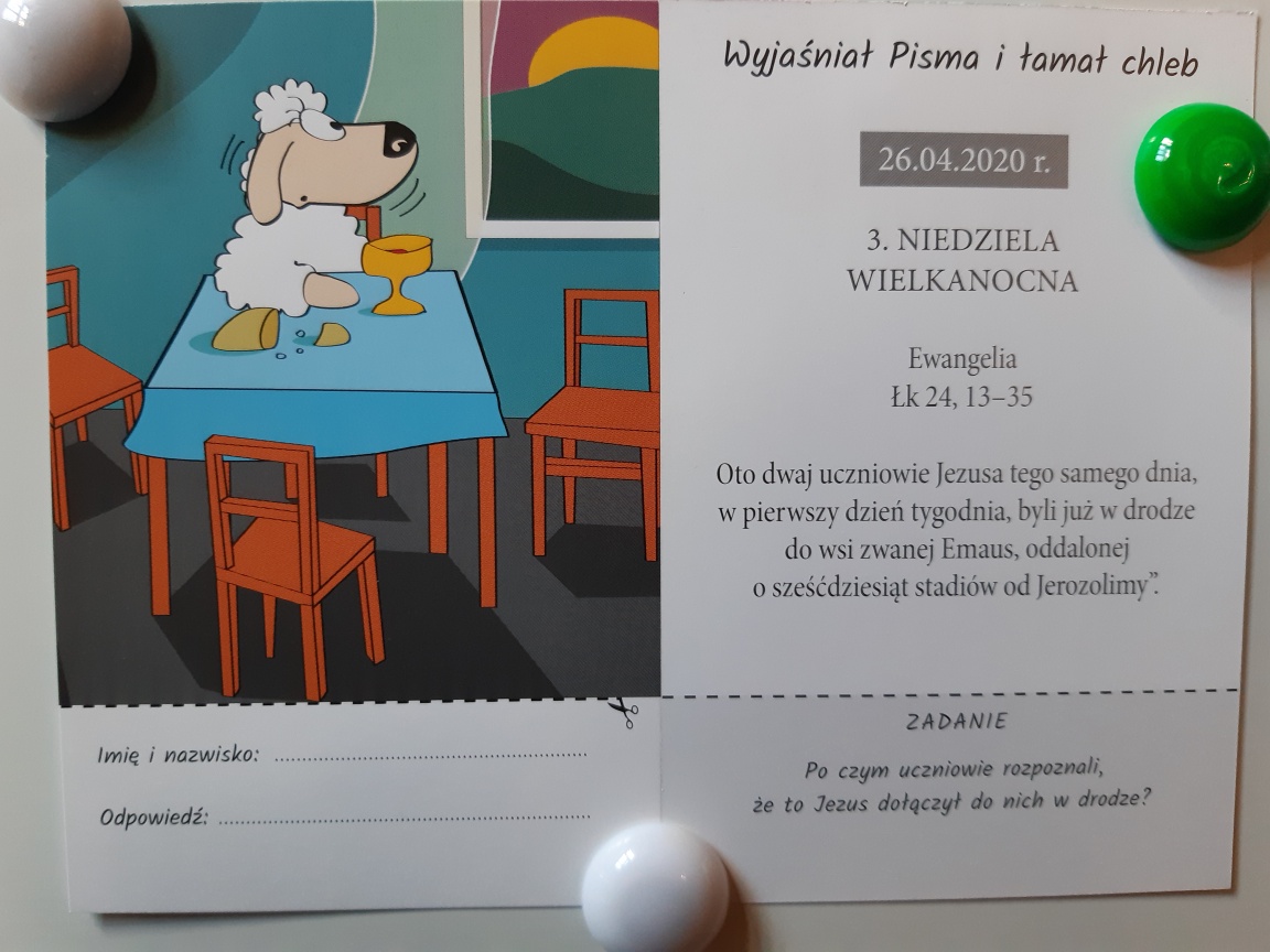 Zadania dla dzieci – 2020-04-26 – Wyjaśniał Pisma i łamał chleb