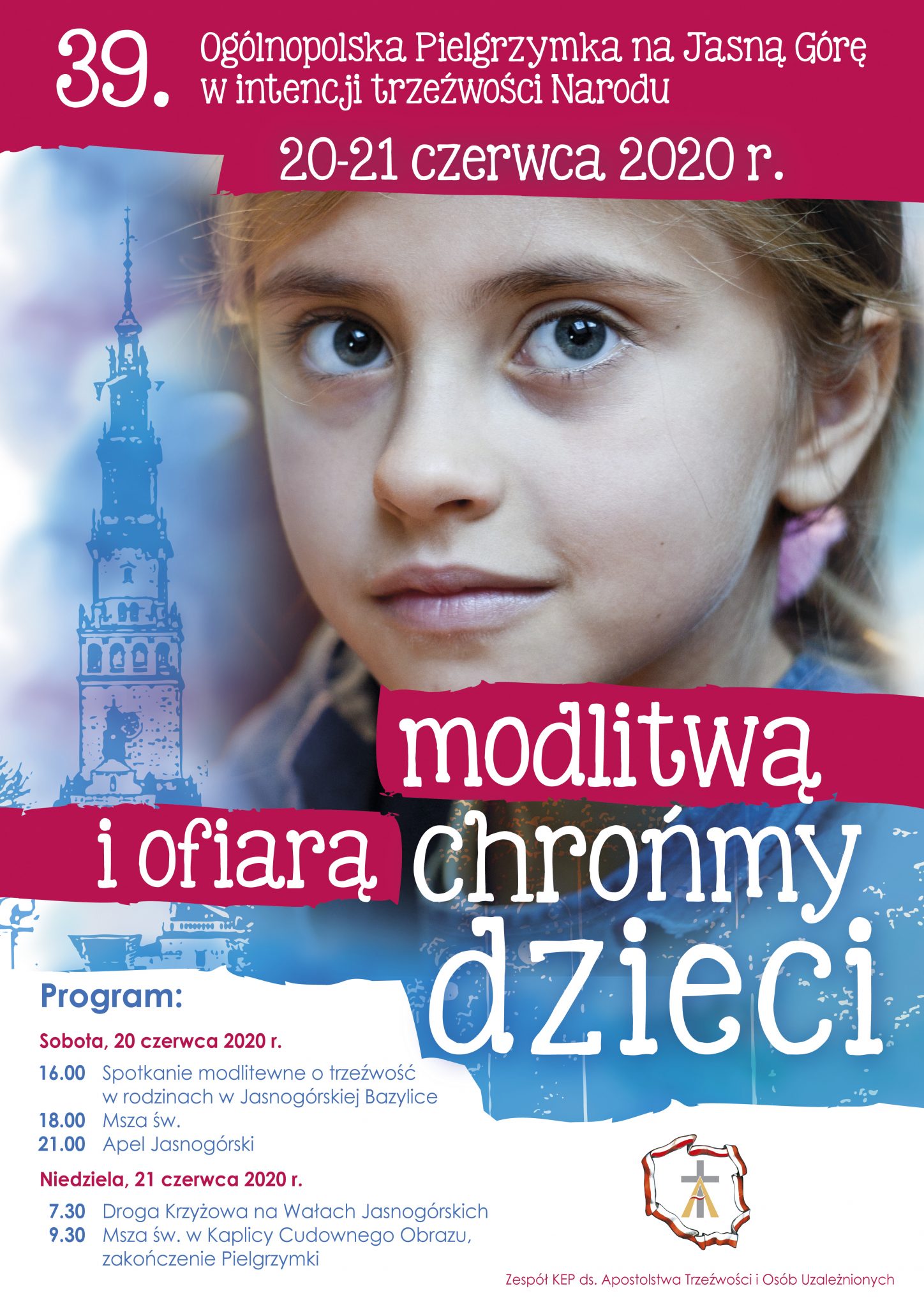 39 Ogólnopolska Pielgrzymka na Jasną Górę w intencji trzeźwości Narodu