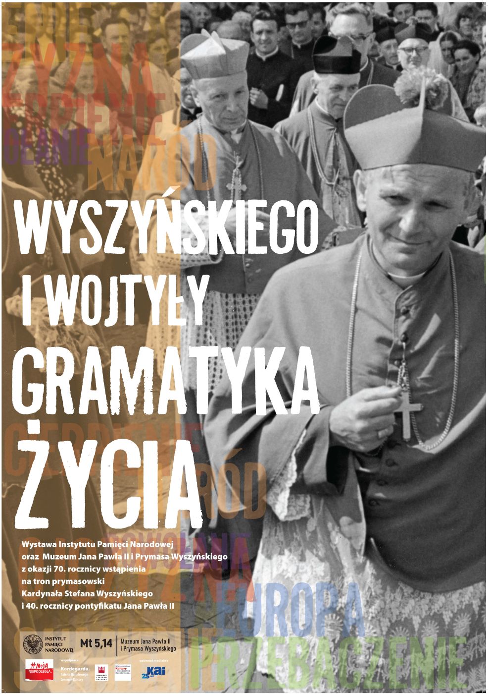 Wystawa „Wyszyńskiego i Wojtyły gramatyka życia”