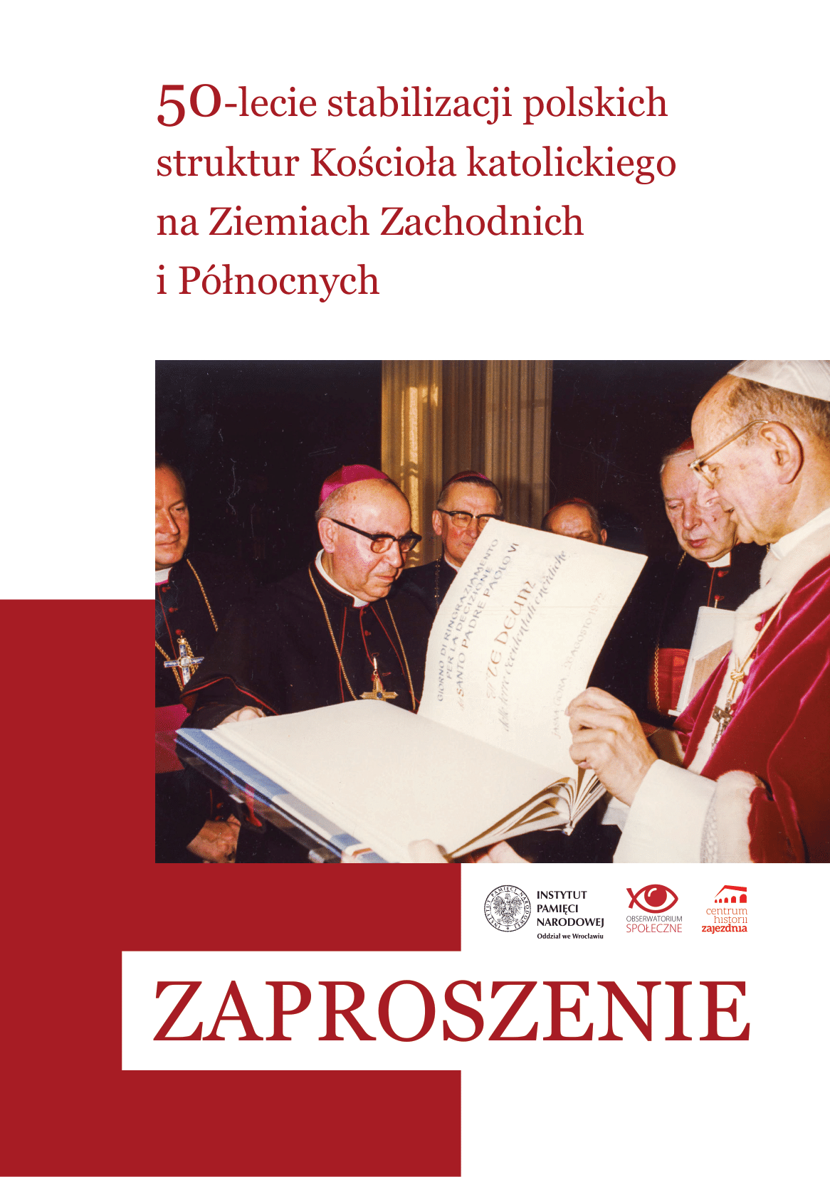 50-lecie stabilizacji polskich struktur Kościoła katolickiego na Ziemiach Zachodnich i Północnych