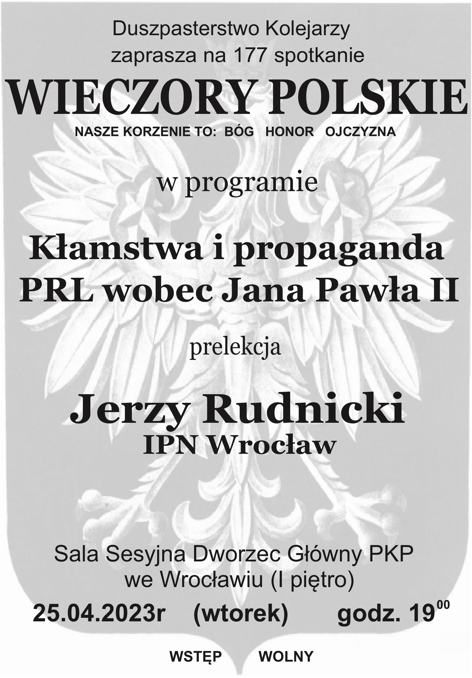 Prelekcja „Kłamstwa i propaganda PRL wobec Jana Pawła II”