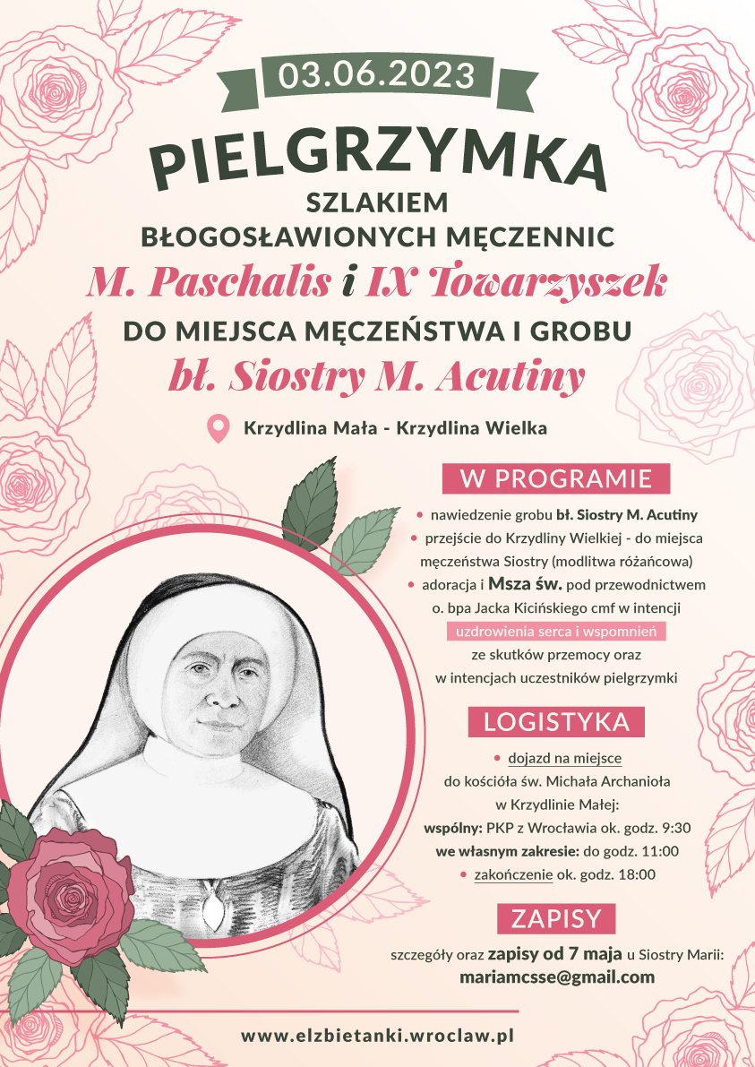 Pielgrzymka szlakiem błogosławionych męczennic M. Paschalis i IX Towarzyszek