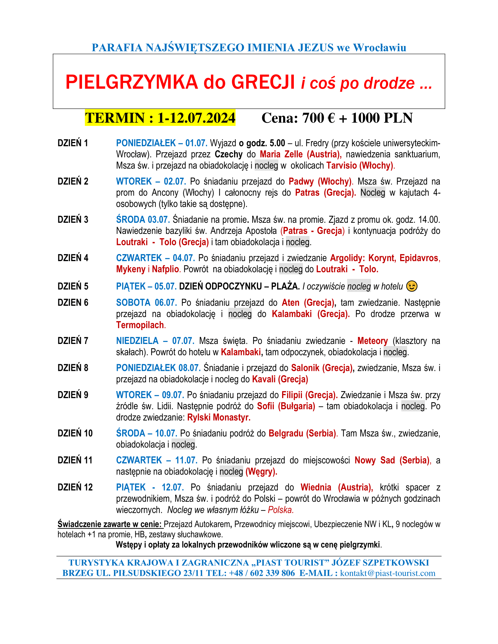 Pielgrzymka do Grecji i coś po drodze…