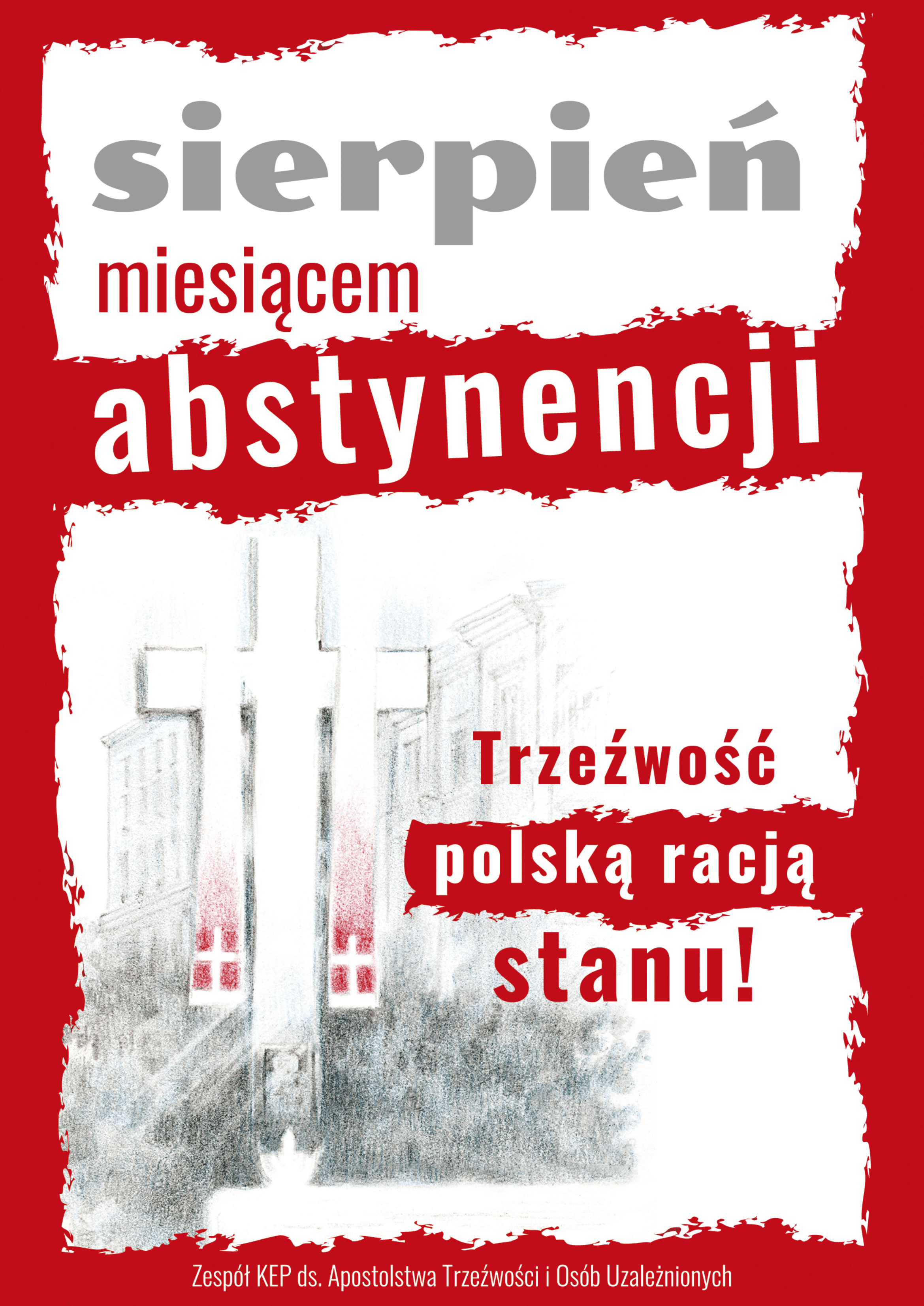 Apel Zespołu KEP ds. Apostolstwa Trzeźwości i Osób Uzależnionych na sierpień – miesiąc abstynencji 2024