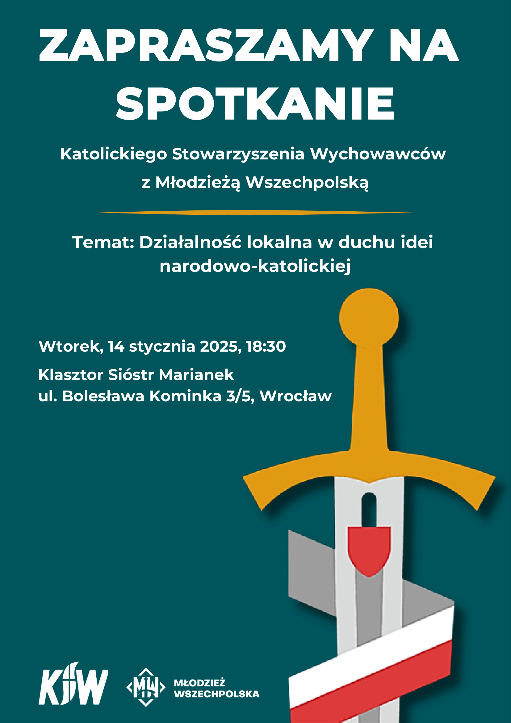 Spotkanie Katolickiego Stowarzyszenia Wychowawców z Młodzieżą Wszechpolską
