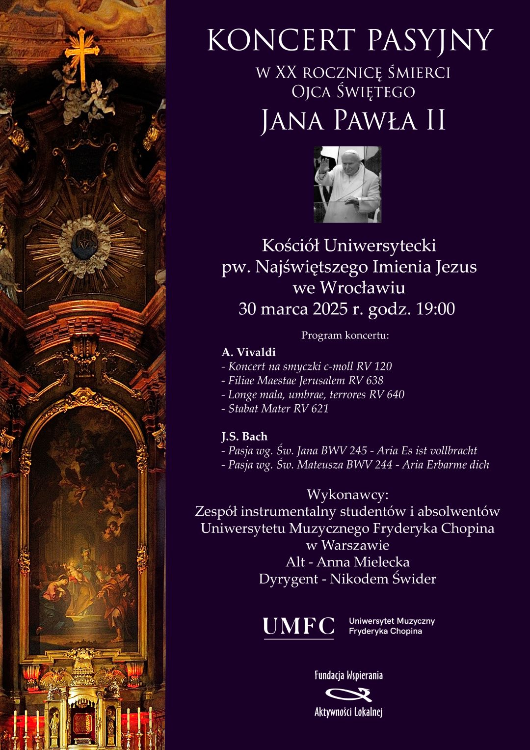 Koncert pasyjny w XX rocznicę śmierci Ojca Świętego Jana Pawła II