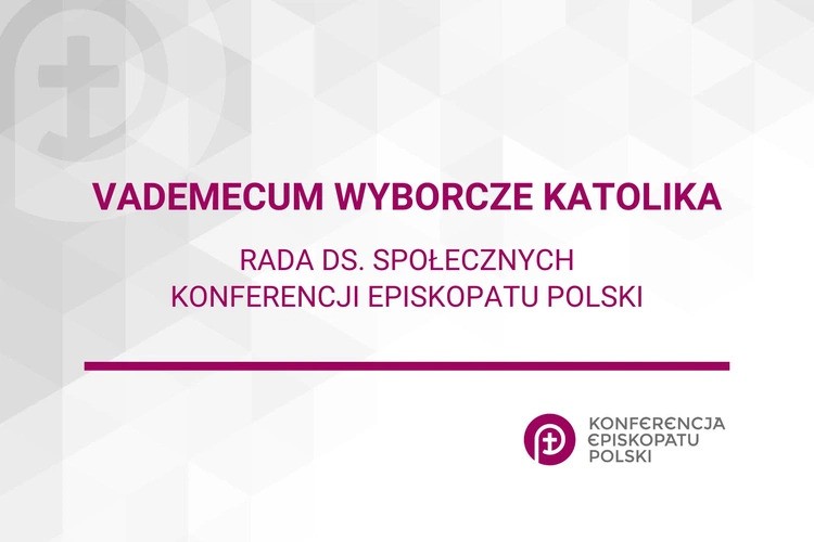 Vademecum wyborcze katolika – dokument Rady KEP ds. Społecznych