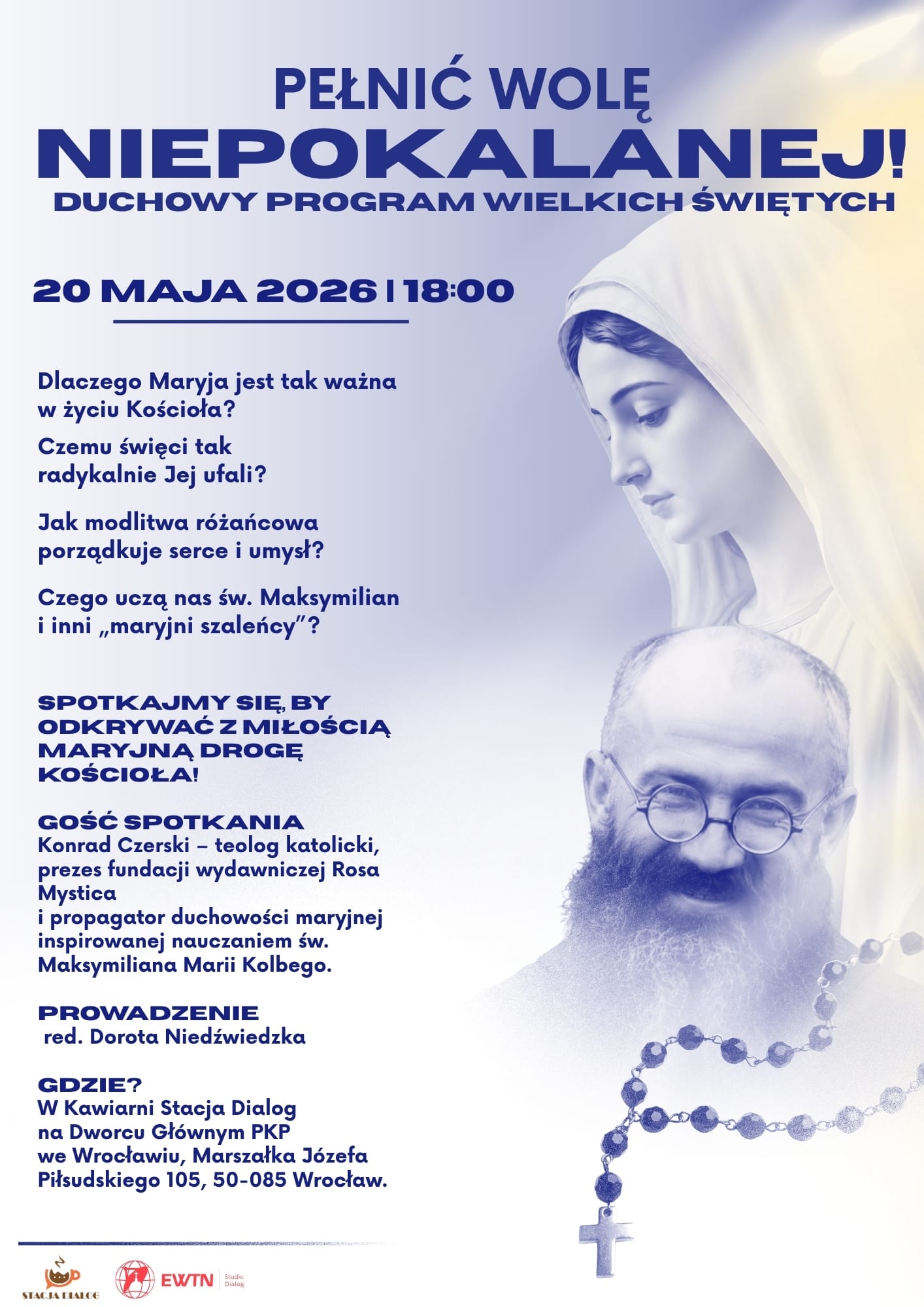 “Stawiamy na Niepokalaną!” – duchowy program wielkich świętych